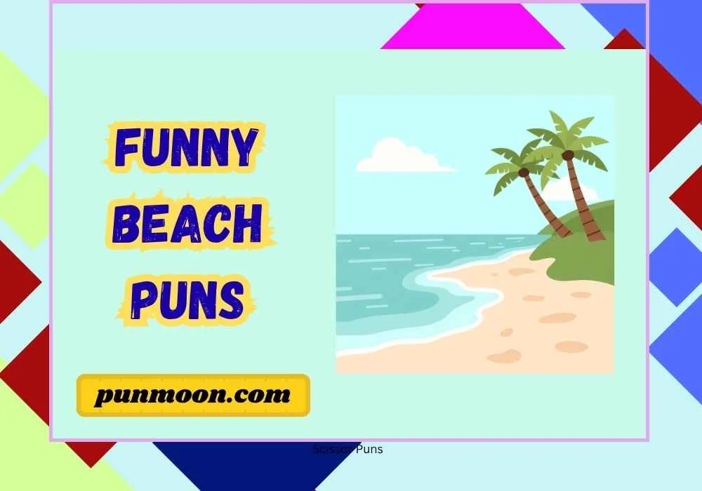 Funny Beach Puns