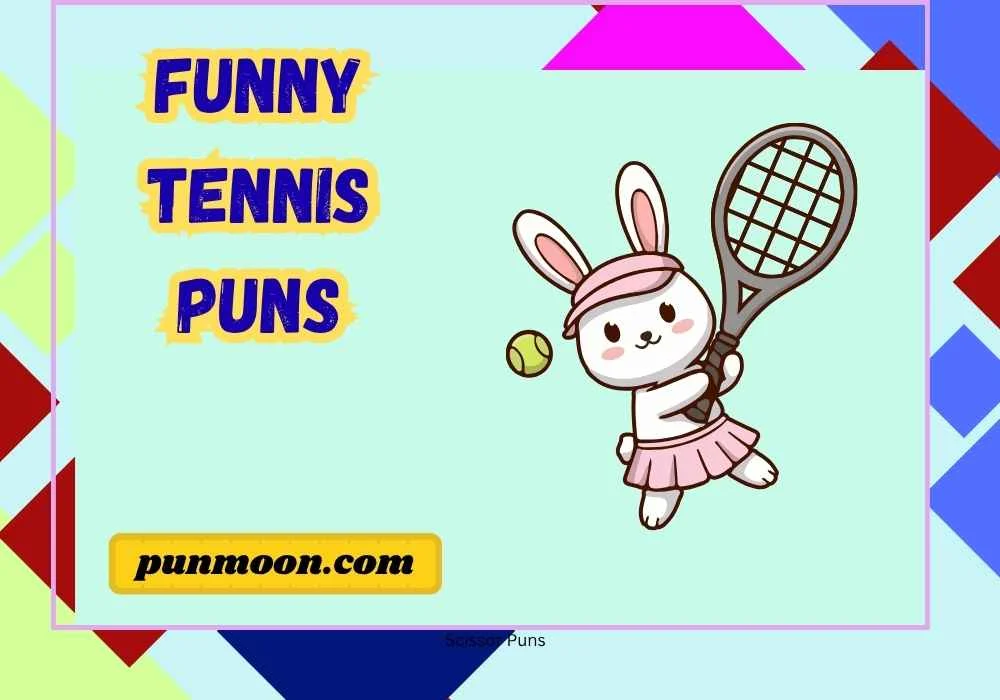 Funny Tennis Puns