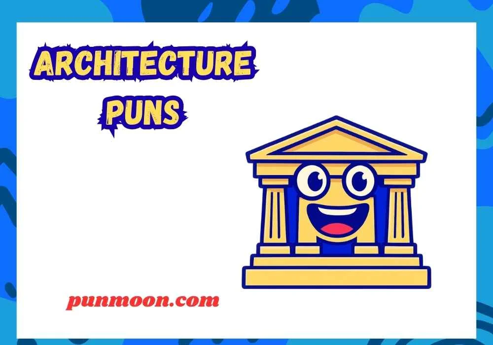 Architecture puns