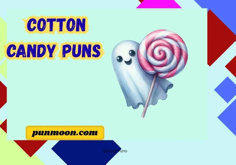 Cotton Candy Puns