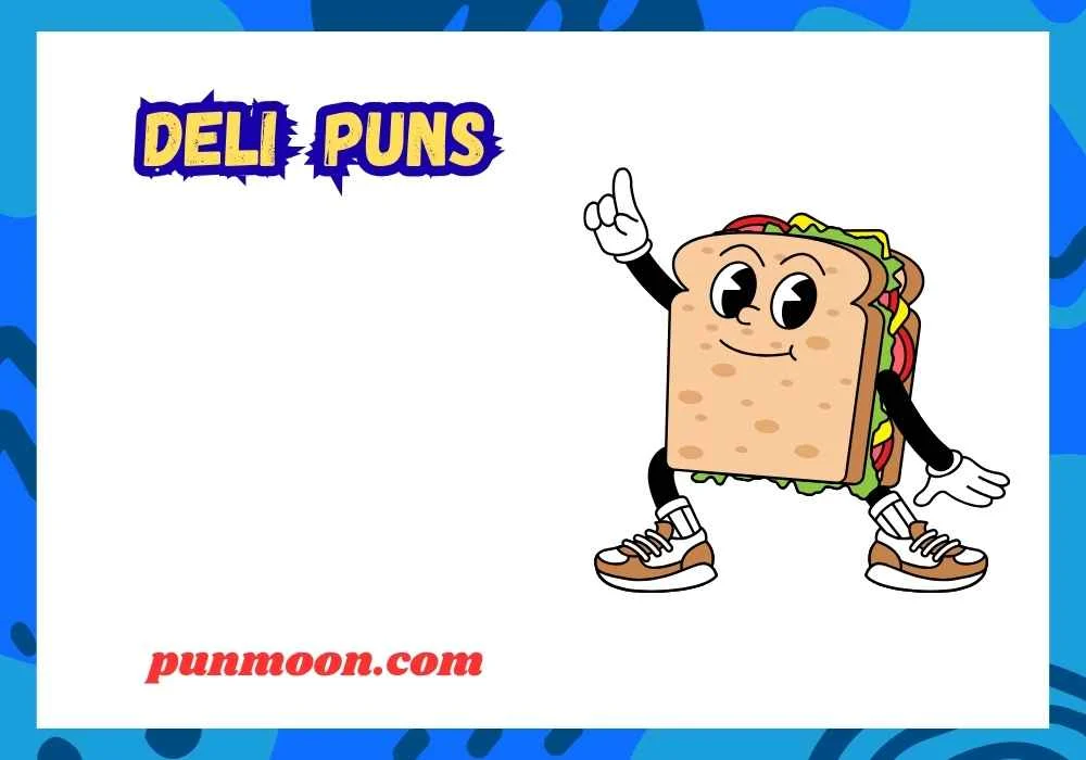 deli puns