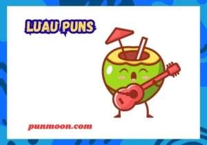 Luau Puns