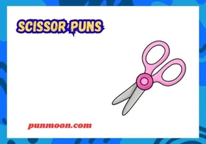 Scissor Puns