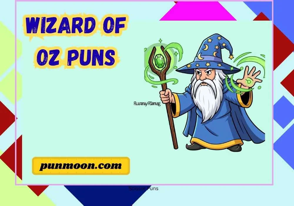 Wizard of Oz Puns