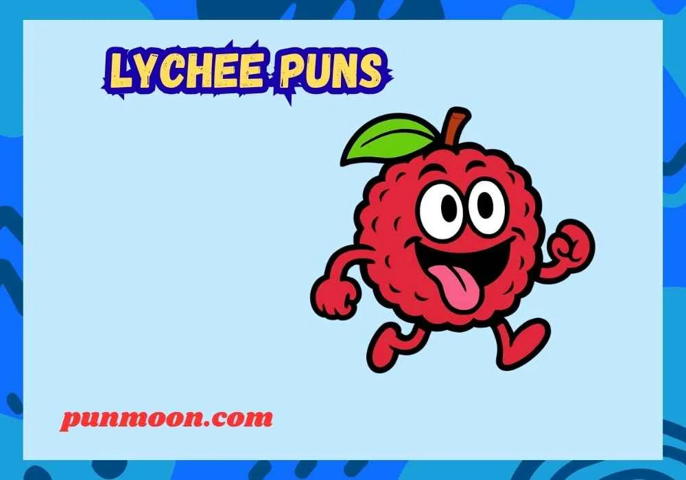lychee puns