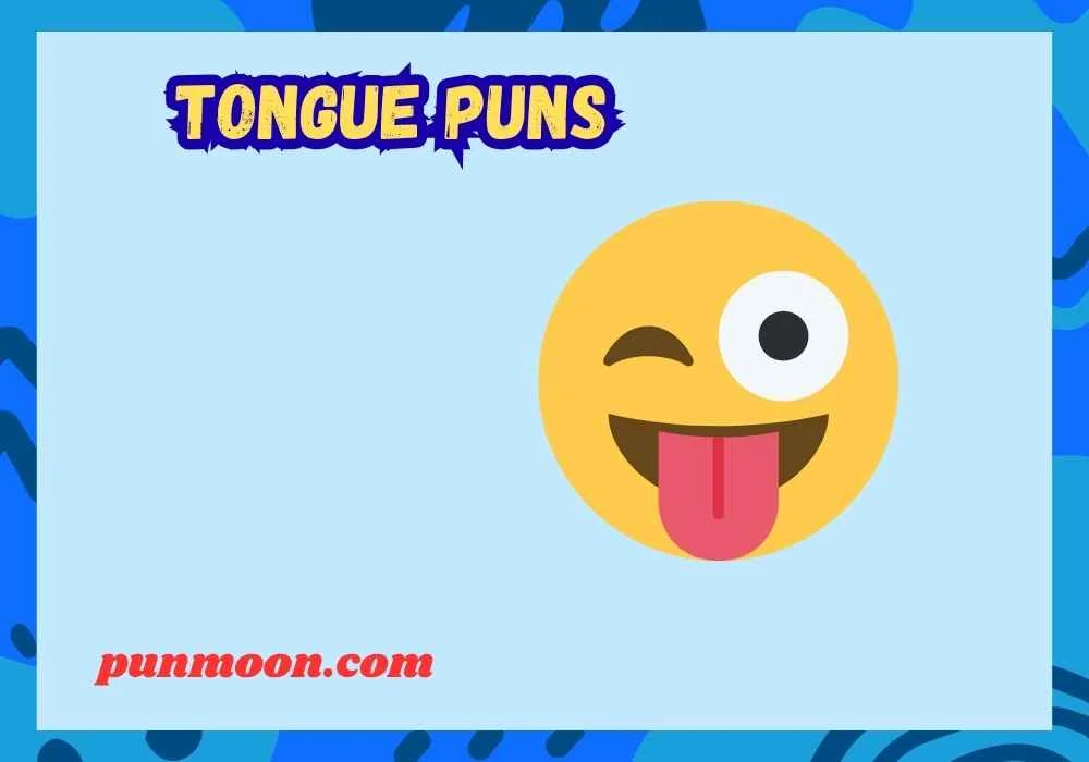 Tongue Puns