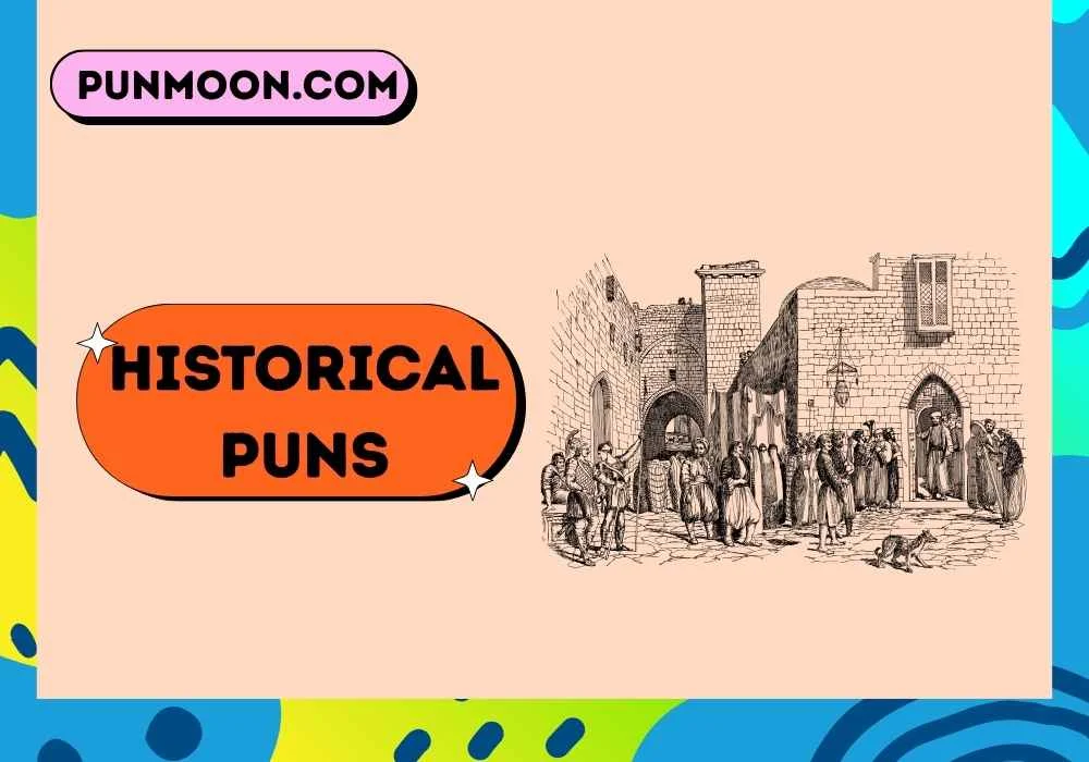 Historical Puns