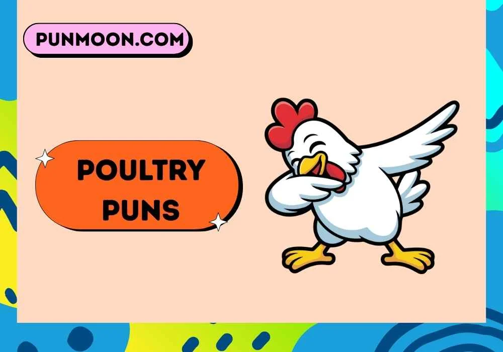 Poultry Puns