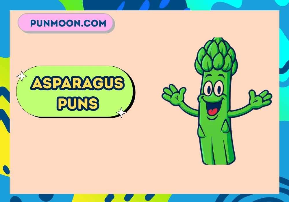 asparagus puns