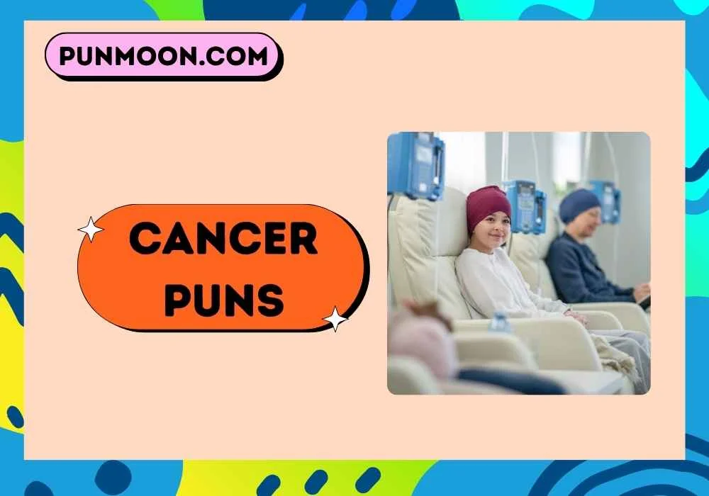 cancer puns