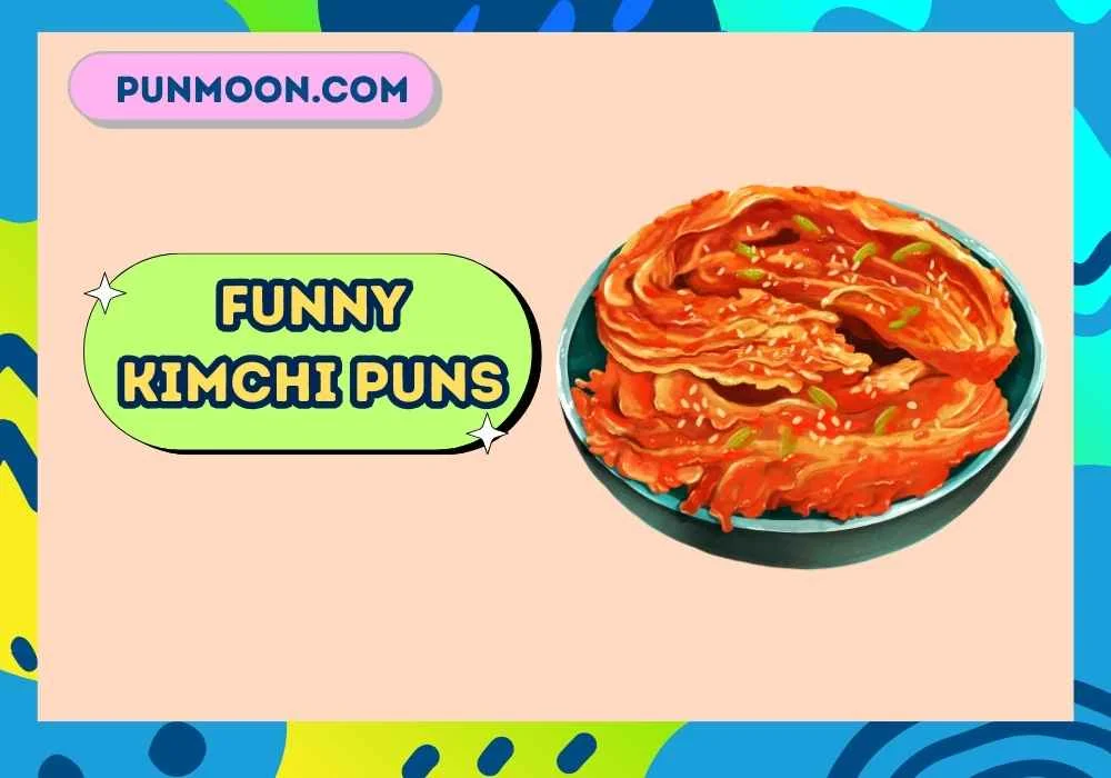 Funny Kimchi Puns