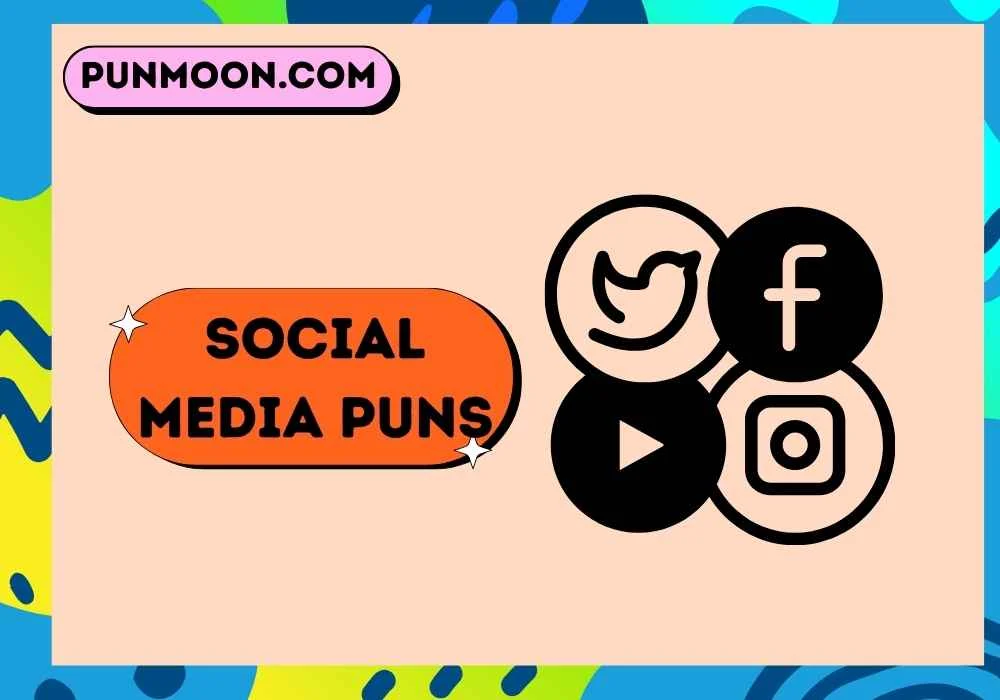 Social Media Puns