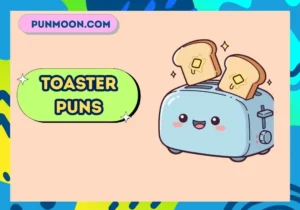 Toaster Puns